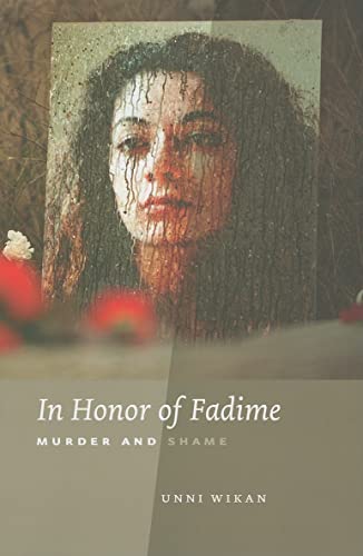Stock image for In Honor of Fadime: Murder and Shame for sale by BookHolders