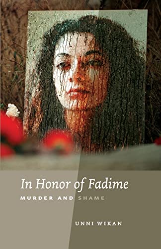 Stock image for In Honor of Fadime: Murder and Shame for sale by GF Books, Inc.