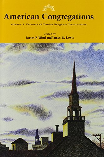 Beispielbild fr American Congregations, Volume 1: Portraits of Twelve Religious Communities zum Verkauf von BooksRun