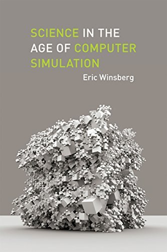

Science in the Age of Computer Simulation