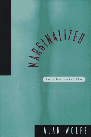 Imagen de archivo de Marginalized in the Middle a la venta por Better World Books: West