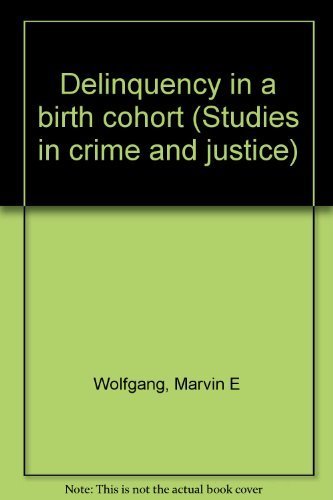 9780226905549: Delinquency in a birth cohort (Studies in crime and justice)