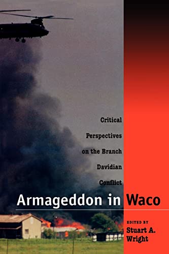 Imagen de archivo de Armageddon in Waco: Critical Perspectives on the Branch Davidian Conflict a la venta por SecondSale