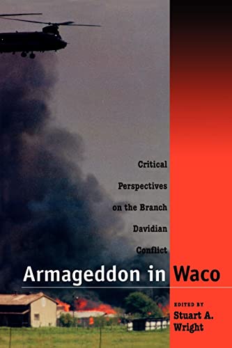 Stock image for Armageddon in Waco: Critical Perspectives on the Branch Davidian Conflict for sale by SecondSale