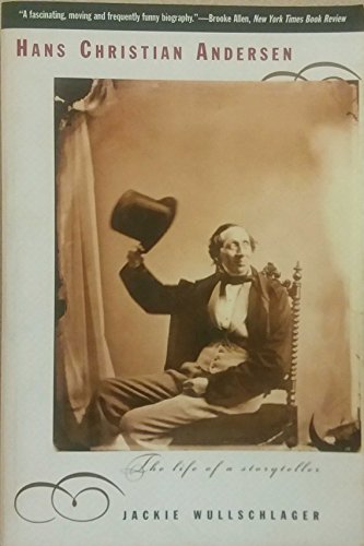 Imagen de archivo de Hans Christian Andersen: The Life of a Storyteller a la venta por HPB Inc.