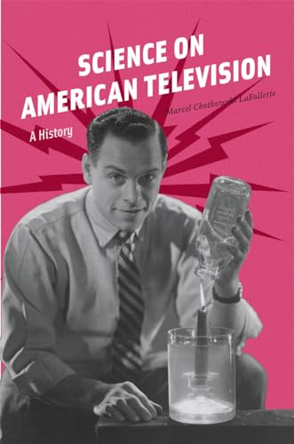 Stock image for Science on American Television: A History for sale by Riverby Books