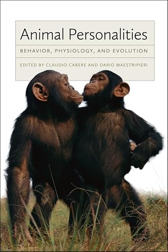 9780226922058: Animal Personalities – Behavior, Physiology, and Evolution