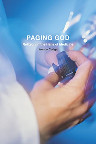 Beispielbild fr Paging God: Religion in the Halls of Medicine zum Verkauf von BooksRun