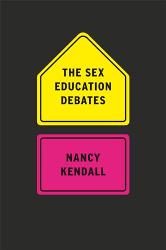 Imagen de archivo de The Sex Education Debates a la venta por Blackwell's