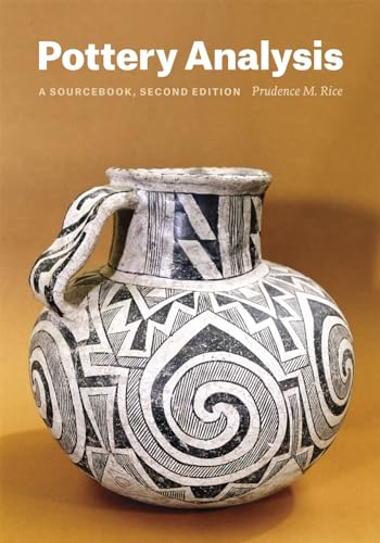 Beispielbild fr Pottery Analysis, Second Edition: A Sourcebook zum Verkauf von Midtown Scholar Bookstore
