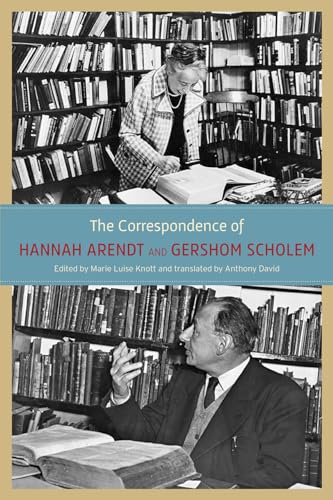 Beispielbild fr The Correspondence of Hannah Arendt and Gershom Scholem zum Verkauf von Blackwell's