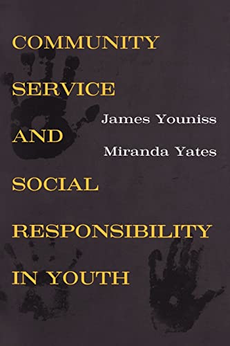 Stock image for Community Service and Social Responsibility in Youth for sale by Better World Books: West