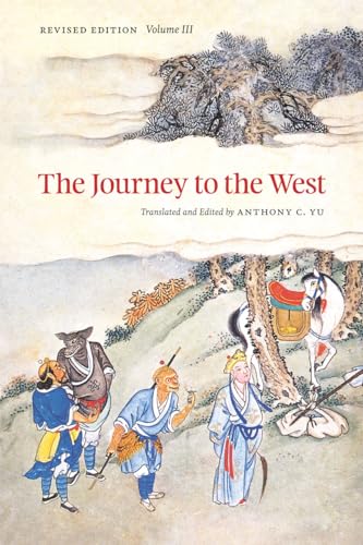 Imagen de archivo de The Journey to the West. Volume 3 a la venta por Blackwell's