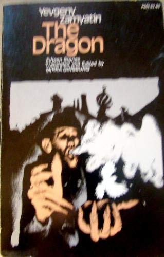 The Dragon: Fifteen Stories (English and Russian Edition) (9780226978680) by Zamyatin, Yevgeny