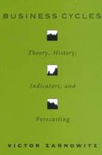 Business Cycles: Theory, History, Indicators, and Forecasting (Volume 27) (National Bureau of Eco...