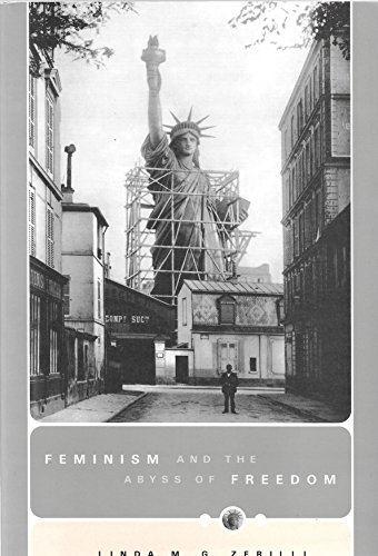 Feminism and the Abyss of Freedom (9780226981345) by Zerilli, Linda M. G.