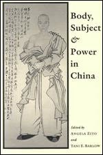 Stock image for Body, Subject, and Power in China for sale by Red's Corner LLC