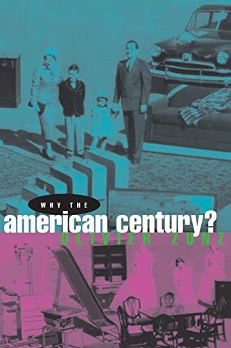 Stock image for Why the American Century? for sale by SecondSale