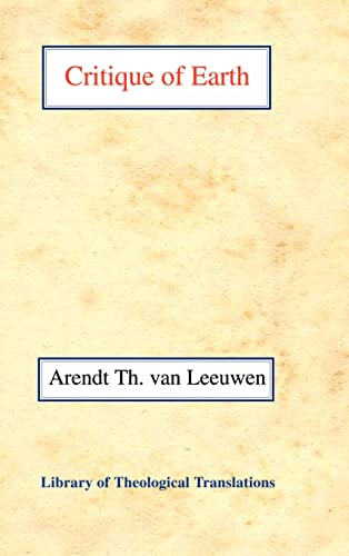 Beispielbild fr Critique of Earth: 2 (Library of Theological Translations) zum Verkauf von PBShop.store UK