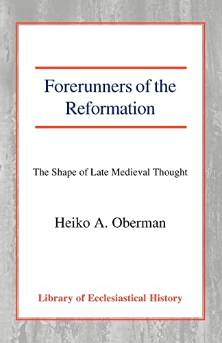 Imagen de archivo de Forerunners of the Reformation (Library of Ecclesiastical History) a la venta por HPB-Ruby