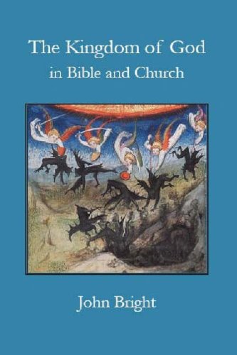 The Kingdom of God in Bible and Church (9780227172322) by Unknown Author