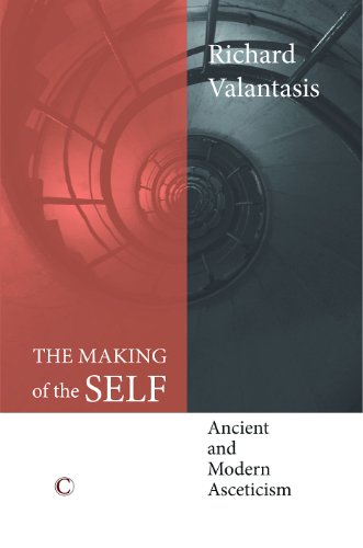 Beispielbild fr The Making of the Self: Ancient and Modern Asceticism zum Verkauf von WorldofBooks