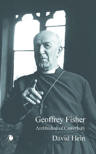 Imagen de archivo de Geoffrey Fisher: Archbishop of Canterbury a la venta por WorldofBooks