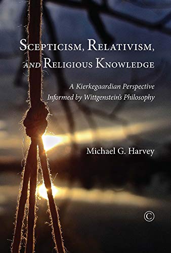 Beispielbild fr Scepticism Relativism and Religious Knowledge zum Verkauf von ISD LLC