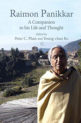 9780227176344: Raimon Panikkar: A Companion to his Life and Thought