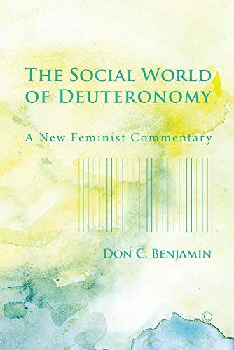 9780227176467: The Social World of Deuteronomy: A New Feminist Commentary