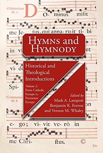Stock image for Hymns and Hymnody, Volume 2 for sale by ISD LLC