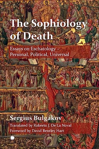 Beispielbild fr The The Sophiology Of Death zum Verkauf von GreatBookPrices