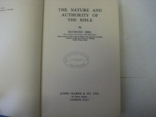 9780227675397: Nature and Authority of the Bible