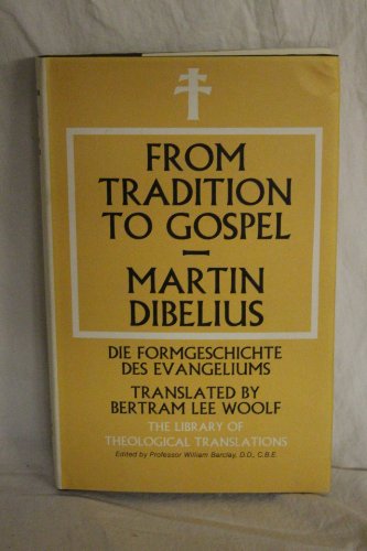 9780227677520: From Tradition to Gospel