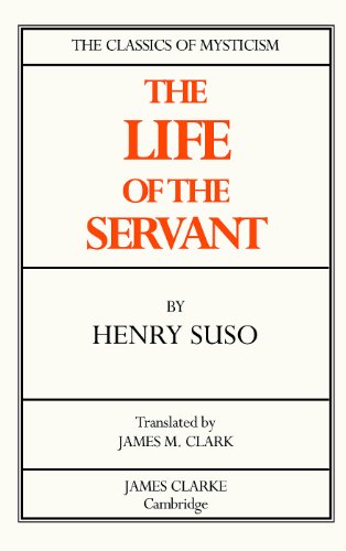 Beispielbild fr The Life of the Servant (Classics of Mysticism) zum Verkauf von Powell's Bookstores Chicago, ABAA