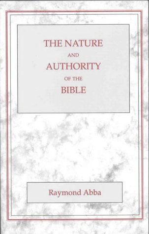 9780227679128: Nature and the Authority of the Bible