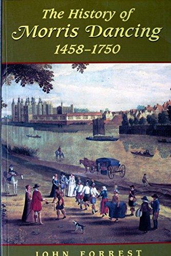 Beispielbild fr The History of Morris Dancing, 1458-1750 (Studies in Early English Drama) zum Verkauf von WorldofBooks