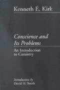 Stock image for Conscience and its Problems: An Introduction to Casuistry for sale by WorldofBooks