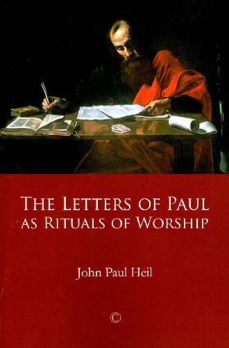 Beispielbild fr Letters of Paul as Rituals of Worship zum Verkauf von ISD LLC