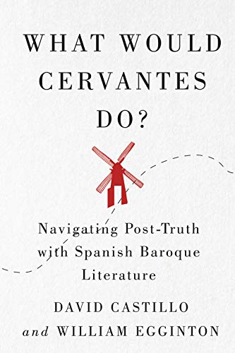 Stock image for What Would Cervantes Do? for sale by Blackwell's