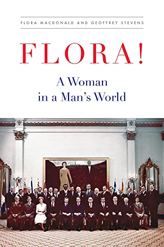 9780228008620: Flora!: A Woman in a Man's World