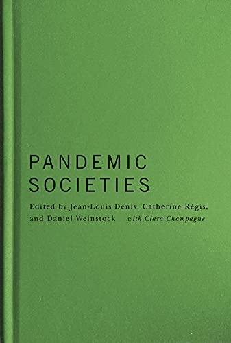 Stock image for Pandemic Societies for sale by THE SAINT BOOKSTORE