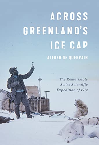 Stock image for Across Greenland's Ice Cap for sale by Blackwell's