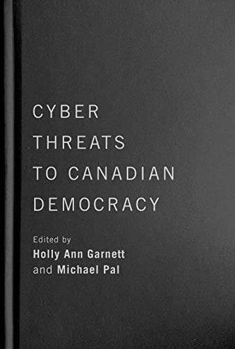 Stock image for Cyber-Threats to Canadian Democracy for sale by Blackwell's