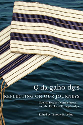 9780228011972: Odagahodhes: Reflecting on Our Journeys (McGill-Queen's Indigenous and Northern Studies, 104)