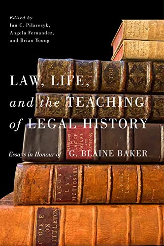 Imagen de archivo de Law, Life, and the Teaching of Legal History a la venta por Blackwell's