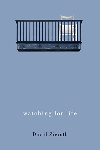 Stock image for Watching for Life (Volume 71) (The Hugh MacLennan Poetry Series) for sale by The Paper Hound Bookshop