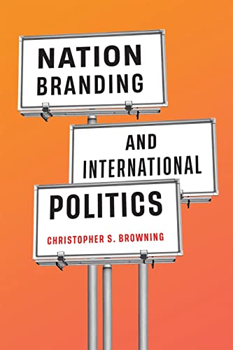 Stock image for Nation Branding and International Politics for sale by Kennys Bookstore