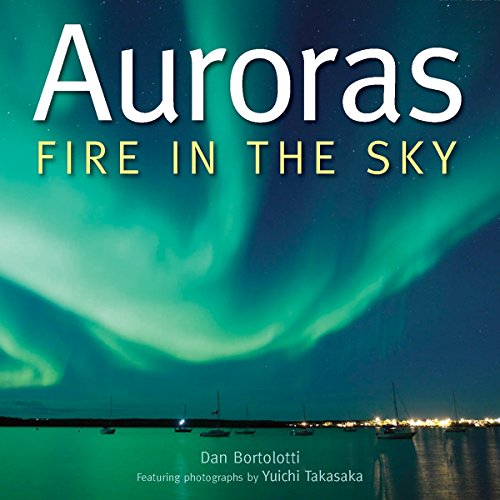 Stock image for Auroras: Fire in the Sky for sale by ThriftBooks-Dallas