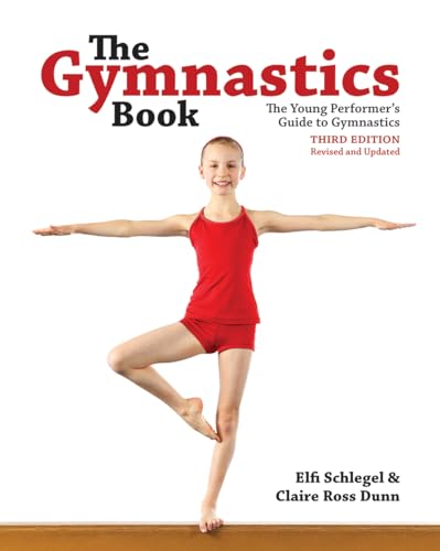 9780228100744: The Gymnastics Book: The Young Performer's Guide to Gymnastics